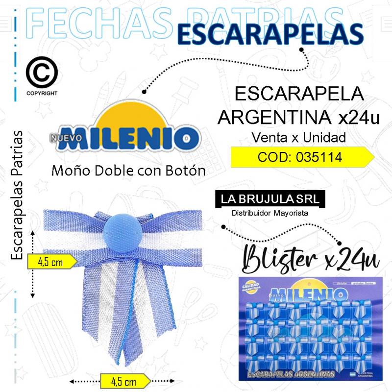 ESCARAPELAS MILENIO -114- MOÑO C/BOTON x 24 U.